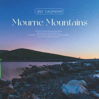 2022 Calendar, Traveloving Mourne Mountains 2022 Calendar: Mourne Mountains, County Down, Northern Ireland Great Gift Calendar 2022 for new year 2022 with beautiful photos 8.5''x11'' 2022 Calendar, Traveloving Mourne Mountains 2022 Calendar: Mourne Mountains, County Down, Northern Ireland Great Gift Calendar 2022 for new year 2022 with beautiful photos 8.5''x11''