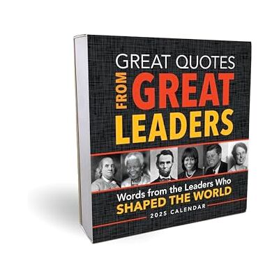 Sourcebooks 2025 Great Quotes From Great Leaders Boxed Calendar Sourcebooks 2025 Great Quotes From Great Leaders Boxed Calendar