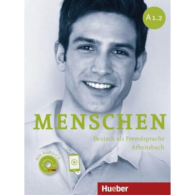Glas-Peters, Sabine Menschen sechsbandige Ausgabe: Arbeitsbuch A1.2 mit Audio-CD Glas-Peters, Sabine Menschen sechsbandige Ausgabe: Arbeitsbuch A1.2 mit Audio-CD