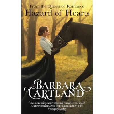 Cartland, Barbara A Hazard of Hearts (New Cartland Classics) Cartland, Barbara A Hazard of Hearts (New Cartland Classics)