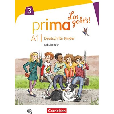 Prima Los geht's: Schulerbuch 3 mit Audios online Prima Los geht's: Schulerbuch 3 mit Audios online