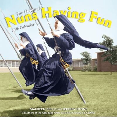 Stone, Jeffrey Nuns Having Fun Wall Calendar 2026 Stone, Jeffrey Nuns Having Fun Wall Calendar 2026