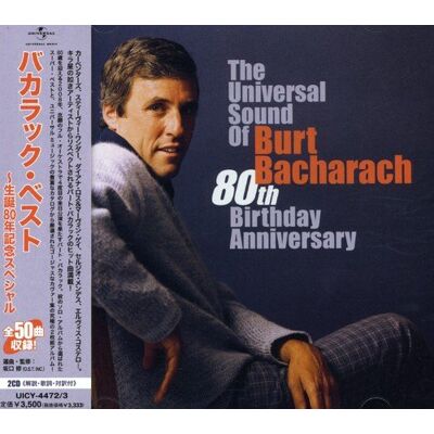 The Universal Sound Of Burt Bacharach: 80th Birthday Anniversary The Universal Sound Of Burt Bacharach: 80th Birthday Anniversary