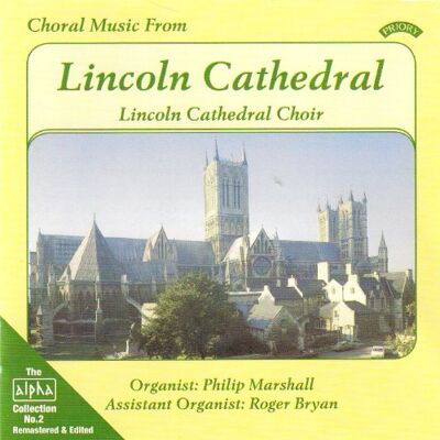 Choral Music From Lincoln Cathedral (Marshall, Bryan) Choral Music From Lincoln Cathedral (Marshall, Bryan)