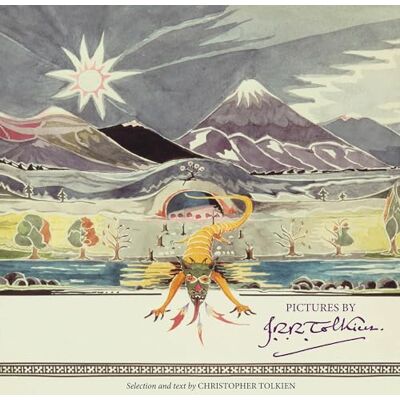 Tolkien, J.R.R. Pictures by J.R.R. Tolkien: A Comprehensive Illustrated Art Book of The Hobbit and Middle-earth Designs Tolkien, J.R.R. Pictures by J.R.R. Tolkien: A Comprehensive Illustrated Art Book of The Hobbit and Middle-earth Designs