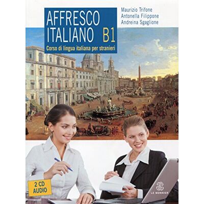 Trifone, Maurizio Affresco Italiano B1 (con 2 audio CD) Trifone, Maurizio Affresco Italiano B1 (con 2 audio CD)