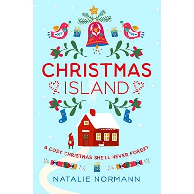 Normann Copenhagen Christmas Island: Escape to a winter wonderland in Norway with this cosy, heartwarming romance novel!: Book 2 (A Very Hygge Holiday) Normann Copenhagen Christmas Island: Escape to a winter wonderland in Norway with this cosy, heartwarming romance novel!: Book 2 (A Very Hygge Holiday)