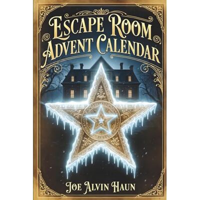 Haun Escape Room Advent Calendar: 24-Days of Challenges: Mystery of The Star of Bethlehem, Puzzles and Riddles for Adults With Scenes and Clues (No App ... Before Christmas? (Mystery Escape Rooms) Haun Escape Room Advent Calendar: 24-Days of Challenges: Mystery of The Star of Bethlehem, Puzzles and Riddles for Adults With Scenes and Clues (No App ... Before Christmas? (Mystery Escape Rooms)