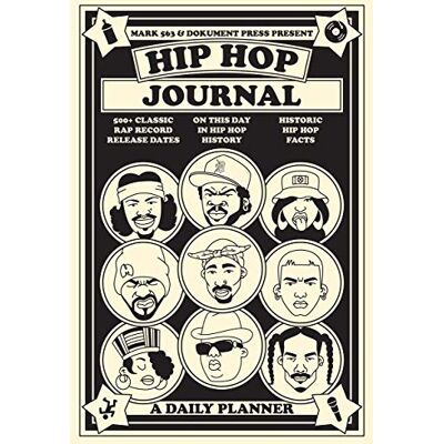 563 Hip Hop Journal: A Daily Planner (Music) 563 Hip Hop Journal: A Daily Planner (Music)