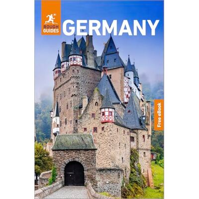 Guides, Rough Rough Guides Germany: Travel Guide with eBook Guides, Rough Rough Guides Germany: Travel Guide with eBook
