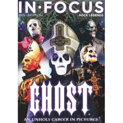 Anthem Publishing Ghost Band Magazine 100% Unofficial: Swedish Heavy Metal Rock Legends Tobias Forge, Papa Emeritus, Nameless Ghouls Anthem Publishing Ghost Band Magazine 100% Unofficial: Swedish Heavy Metal Rock Legends Tobias Forge, Papa Emeritus, Nameless Ghouls