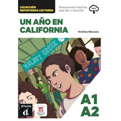 Moscoso, Veronica Un año en California. Reporteros lectores + audio download: lectura (Colección Reporteros Lectores) Moscoso, Veronica Un año en California. Reporteros lectores + audio download: lectura (Colección Reporteros Lectores)