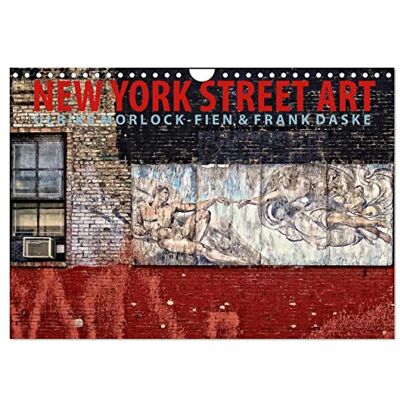 CALVENDO New York Street Art Kalender (Wandkalender 2024 DIN A4 quer), Monatskalender CALVENDO New York Street Art Kalender (Wandkalender 2024 DIN A4 quer), Monatskalender