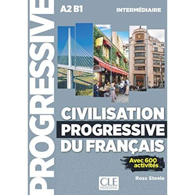 Steele, Ross Civilisation progressive du francais nouvelle edition: Livre + CD-audio i Steele, Ross Civilisation progressive du francais nouvelle edition: Livre + CD-audio i