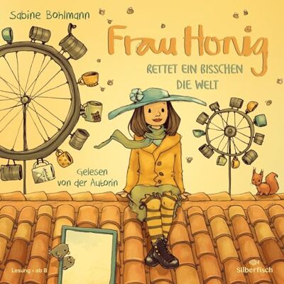 Bohlmann, Sabine Frau Honig: Frau Honig rettet ein bisschen die Welt: 3 CDs Bohlmann, Sabine Frau Honig: Frau Honig rettet ein bisschen die Welt: 3 CDs