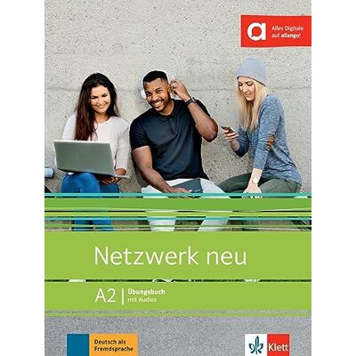Dengler, Stefanie Netzwerk Neu A2 Ubungsbuch mit Audios online: Deutsch als Fremdsprache Dengler, Stefanie Netzwerk Neu A2 Ubungsbuch mit Audios online: Deutsch als Fremdsprache