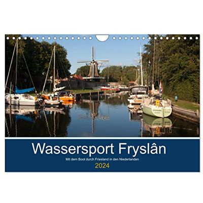 CALVENDO Wassersport Fryslân (Wandkalender 2024 DIN A4 quer), Monatskalender CALVENDO Wassersport Fryslân (Wandkalender 2024 DIN A4 quer), Monatskalender