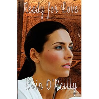 O'Reilly, Erin Ready for Love O'Reilly, Erin Ready for Love