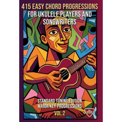 McRay, Jimmy 415 Easy Chord Progressions for Ukulele Players and Songwriters. Vol. 2: Major Key Progressions. Standard Tuning Edition. Notes, Chord Diagrams & Tabs. MIDI Download Included. Beginner to Advanced. McRay, Jimmy 415 Easy Chord Progressions for Ukulele Players and Songwriters. Vol. 2: Major Key Progressions. Standard Tuning Edition. Notes, Chord Diagrams & Tabs. MIDI Download Included. Beginner to Advanced.