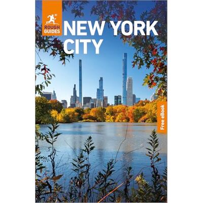 Guides, Rough Rough Guides New York City: Travel Guide with eBook Guides, Rough Rough Guides New York City: Travel Guide with eBook