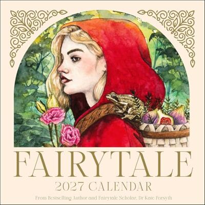 Forsyth, Kate 2027 Fairytale Wall Calendar Forsyth, Kate 2027 Fairytale Wall Calendar