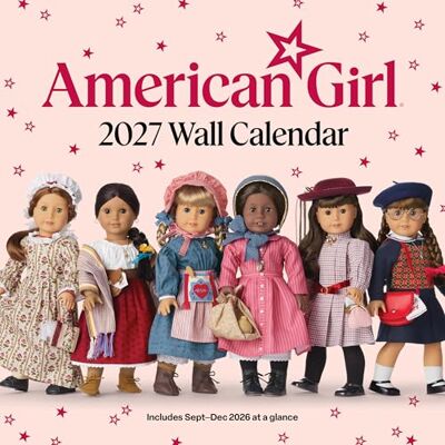 Mattel American Girl 2027 Wall Calendar () Mattel American Girl 2027 Wall Calendar ()