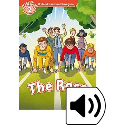 Shipton, Paul Oxford Read and Imagine: Level 2:: The Race audio CD pack Shipton, Paul Oxford Read and Imagine: Level 2:: The Race audio CD pack