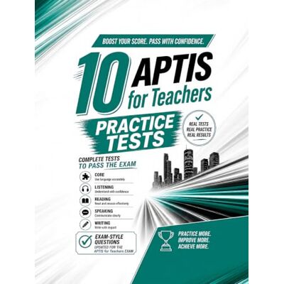 Gordon, Anthony J. APTIS FOR TEACHERS 10 COMPLETE PRACTICE TESTS TO PASS THE EXAM: 2026 UPDATED Full-Length Tests with Core, Listening, Reading, Speaking & Writing Real Exam Format + Answers, Audios & Transcripts Gordon, Anthony J. APTIS FOR TEACHERS 10 COMPLETE PRACTICE TESTS TO PASS THE EXAM: 2026 UPDATED Full-Length Tests with Core, Listening, Reading, Speaking & Writing Real Exam Format + Answers, Audios & Transcripts
