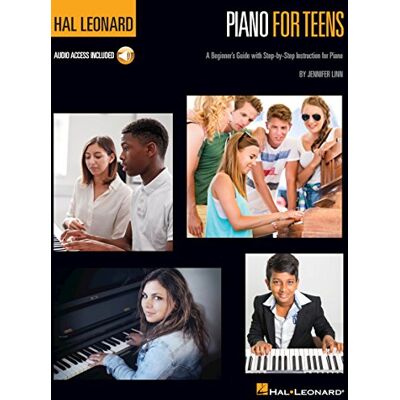 Jennifer Linn Hal Leonard Piano For Teens Method (Book/Online Audio): A Beginner's Guide with Step-by-Step Instruction for Piano (Hal Leonard Piano Method) Jennifer Linn Hal Leonard Piano For Teens Method (Book/Online Audio): A Beginner's Guide with Step-by-Step Instruction for Piano (Hal Leonard Piano Method)