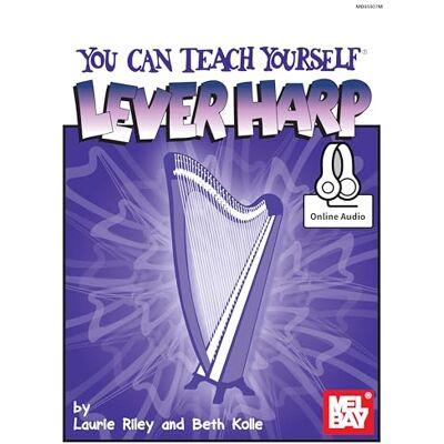 Riley, Laurie You Can Teach Yourself Lever Harp: Includes Online Audio Riley, Laurie You Can Teach Yourself Lever Harp: Includes Online Audio