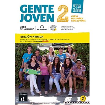 Arija, Encina Alonso Gente joven Nueva edición 2 Ed. híbrida Libro del alumno + audio MP3. A1-A2: curso de español (Gente joven, 2) Arija, Encina Alonso Gente joven Nueva edición 2 Ed. híbrida Libro del alumno + audio MP3. A1-A2: curso de español (Gente joven, 2)