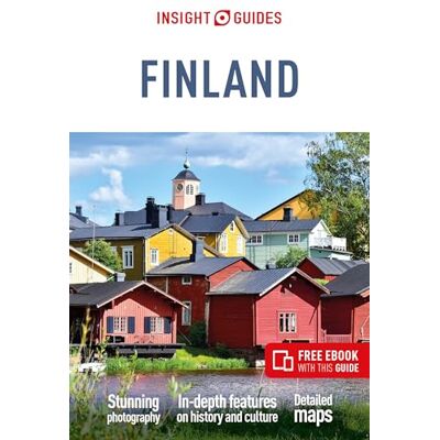 Guides, Insight Insight Guides Finland: Travel Guide with eBook Guides, Insight Insight Guides Finland: Travel Guide with eBook