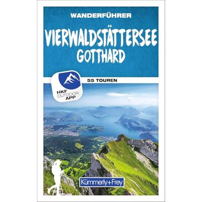 Kümmerly+Frey Wanderführer Vierwaldstättersee, Gotthard: Mit 55 spektakulären Touren, herausnehmbarer Karte und GPS-Daten zum Download Kümmerly+Frey Wanderführer Vierwaldstättersee, Gotthard: Mit 55 spektakulären Touren, herausnehmbarer Karte und GPS-Daten zum Download