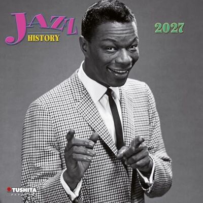 Jazz History 2027: Kalender 2027 Jazz History 2027: Kalender 2027