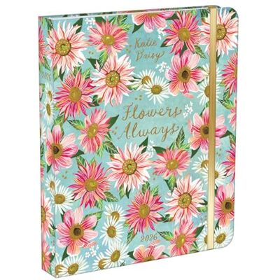 Daisy Tech Katie Daisy 2026 Deluxe Weekly Planner: Flowers Always Daisy Tech Katie Daisy 2026 Deluxe Weekly Planner: Flowers Always