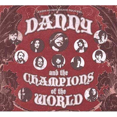 Danny And The Champions Of The World Danny And The Champions Of The World