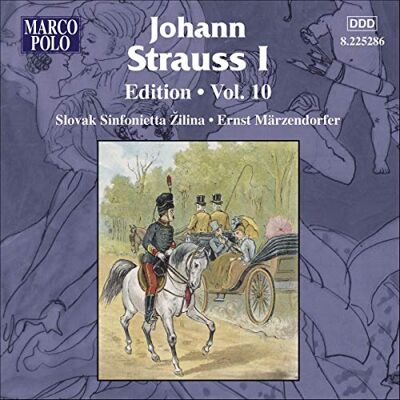 STRAUSS I, J.: Edition Vol. 10 STRAUSS I, J.: Edition Vol. 10