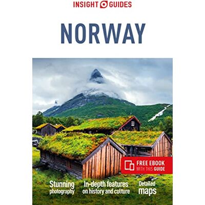 Guides, Insight Insight Guides Norway: Travel Guide with eBook Guides, Insight Insight Guides Norway: Travel Guide with eBook