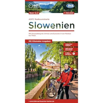 BVA ADFC Radtourenkarte Slowenien 1:150.000: reiß- und wetterfest, E-Bike geeignet, GPS-Tracks Download, mit Kilometer-Angaben, Mit Drauradweg bis Ormo¿ und Eurovelo 9 von Maribor bis Triest BVA ADFC Radtourenkarte Slowenien 1:150.000: reiß- und wetterfest, E-Bike geeignet, GPS-Tracks Download, mit Kilometer-Angaben, Mit Drauradweg bis Ormo¿ und Eurovelo 9 von Maribor bis Triest