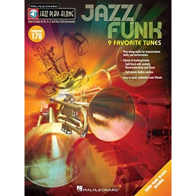 Various Jazz Play-Along Volume 178: Jazz/Funk 9 Favorite Tunes (Book/Online Audio) (Hal Leonard Jazz Play-along) (Includes Online Access Code) Various Jazz Play-Along Volume 178: Jazz/Funk 9 Favorite Tunes (Book/Online Audio) (Hal Leonard Jazz Play-along) (Includes Online Access Code)