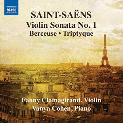 Saint-Saens: Violin Piano Works Vol. 1 Saint-Saens: Violin Piano Works Vol. 1