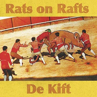 Rats On Rafts / De Kift Rats On Rafts / De Kift