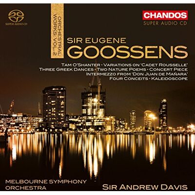 Goossens: Orchestral Works Vol. 2 Goossens: Orchestral Works Vol. 2