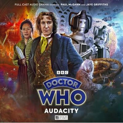 Foley, Tim Doctor Who: The Eighth Doctor Adventures: Audacity Foley, Tim Doctor Who: The Eighth Doctor Adventures: Audacity