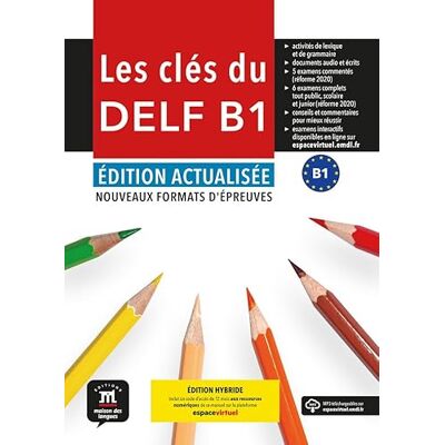 Gainza, Ana Les cles du DELF B1 + audio download: methode de francais Gainza, Ana Les cles du DELF B1 + audio download: methode de francais