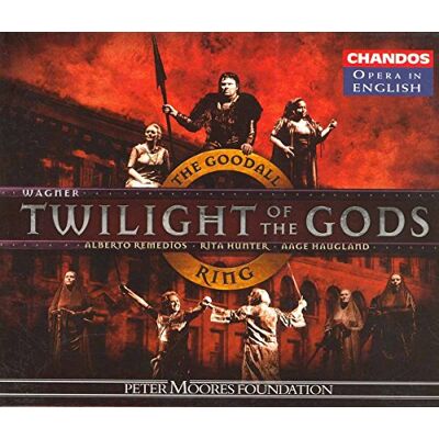 Wagner: Twilight of the Gods Wagner: Twilight of the Gods