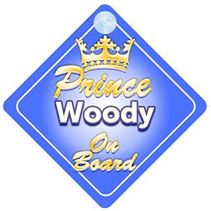 Quality Goods Ltd Crown Prince Woody On Board Personalised Baby / Child Boys Car Sign