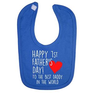 Funky Gifts Royal Blue Happy 1st Father's Day to The Best Daddy in The World Baby Bib