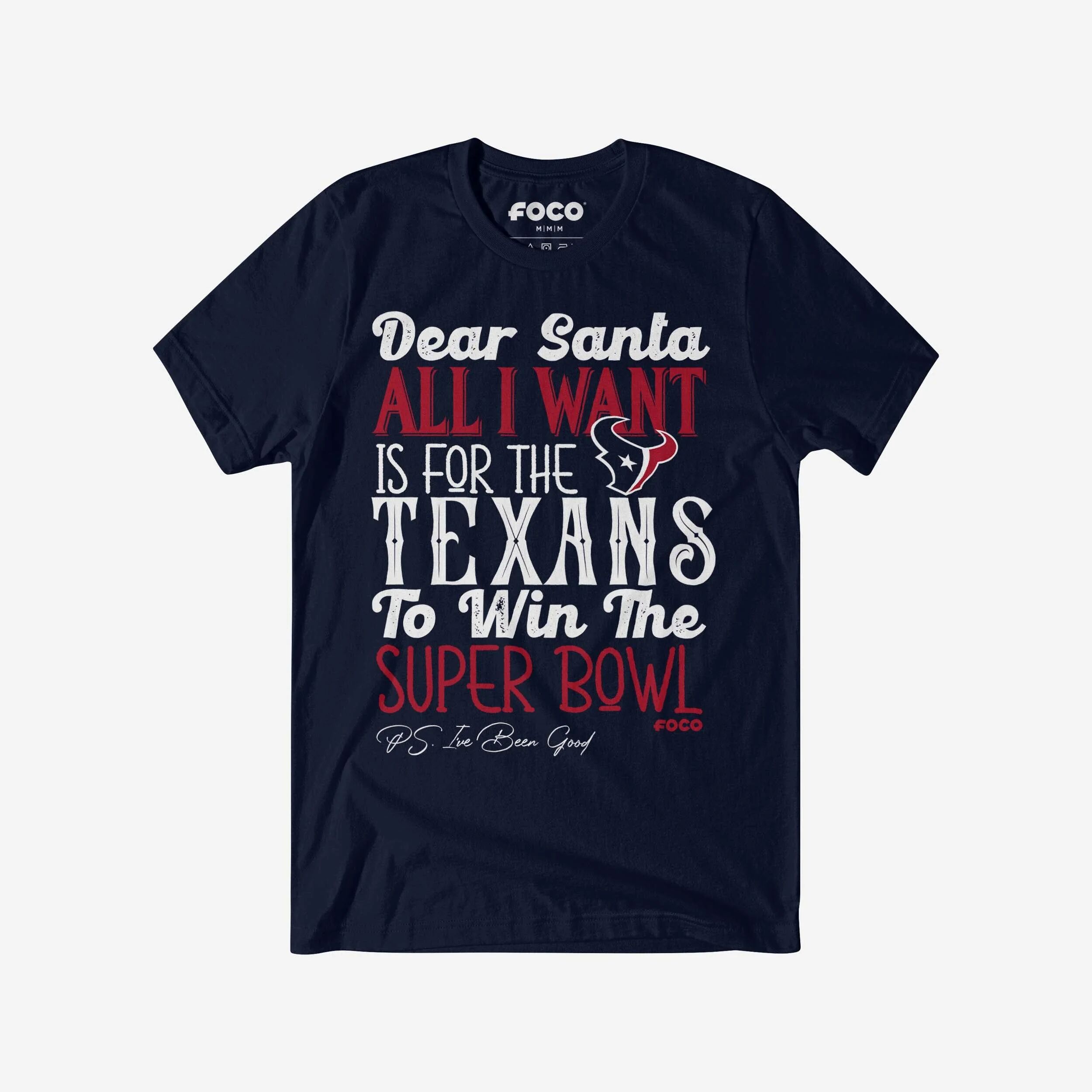 FOCO Houston Texans All I Want T-Shirt - XL - Men