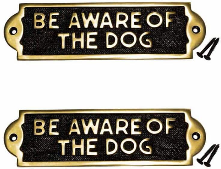 RENOVATORS SUPPLY MANUFACTURING 2-1/8 in. x 7-1/16 in. Dog Sign Be Aware Of The Dog Polished Brass Plate